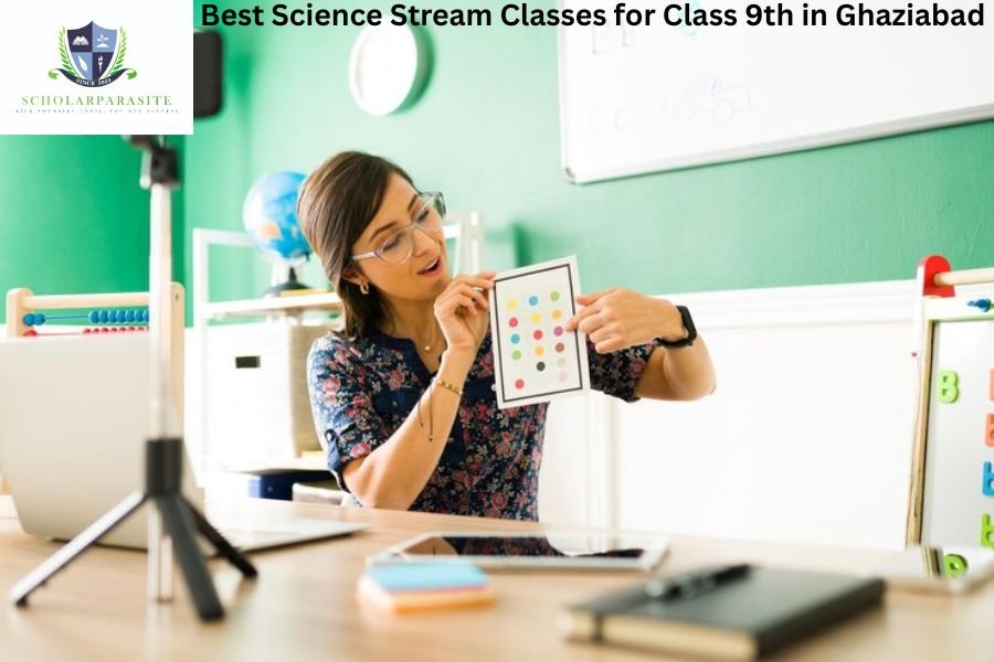 Best Science Stream Classes for Class 9th in Ghaziabad