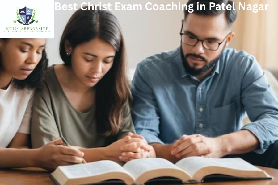 Best Christ Exam Coaching in Patel Nagar