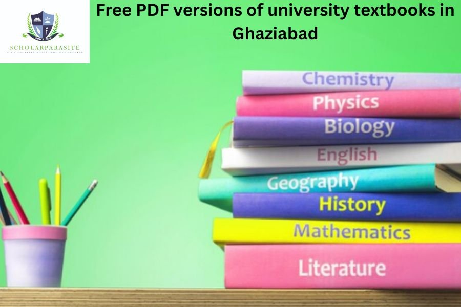 Free PDF versions of university textbooks in Ghaziabad