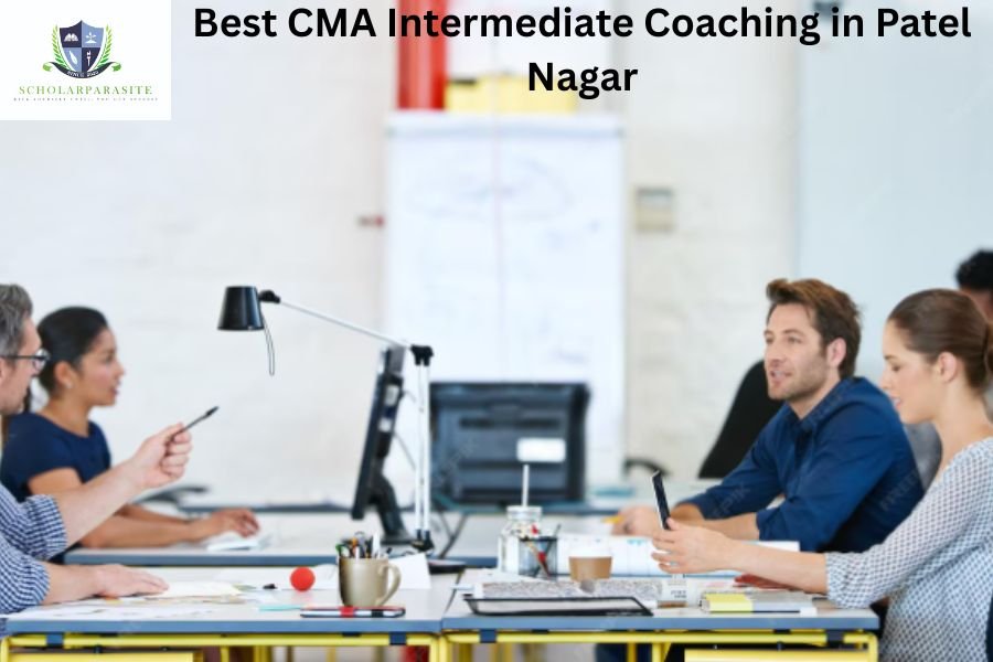 Best CMA Intermediate Coaching in Patel Nagar